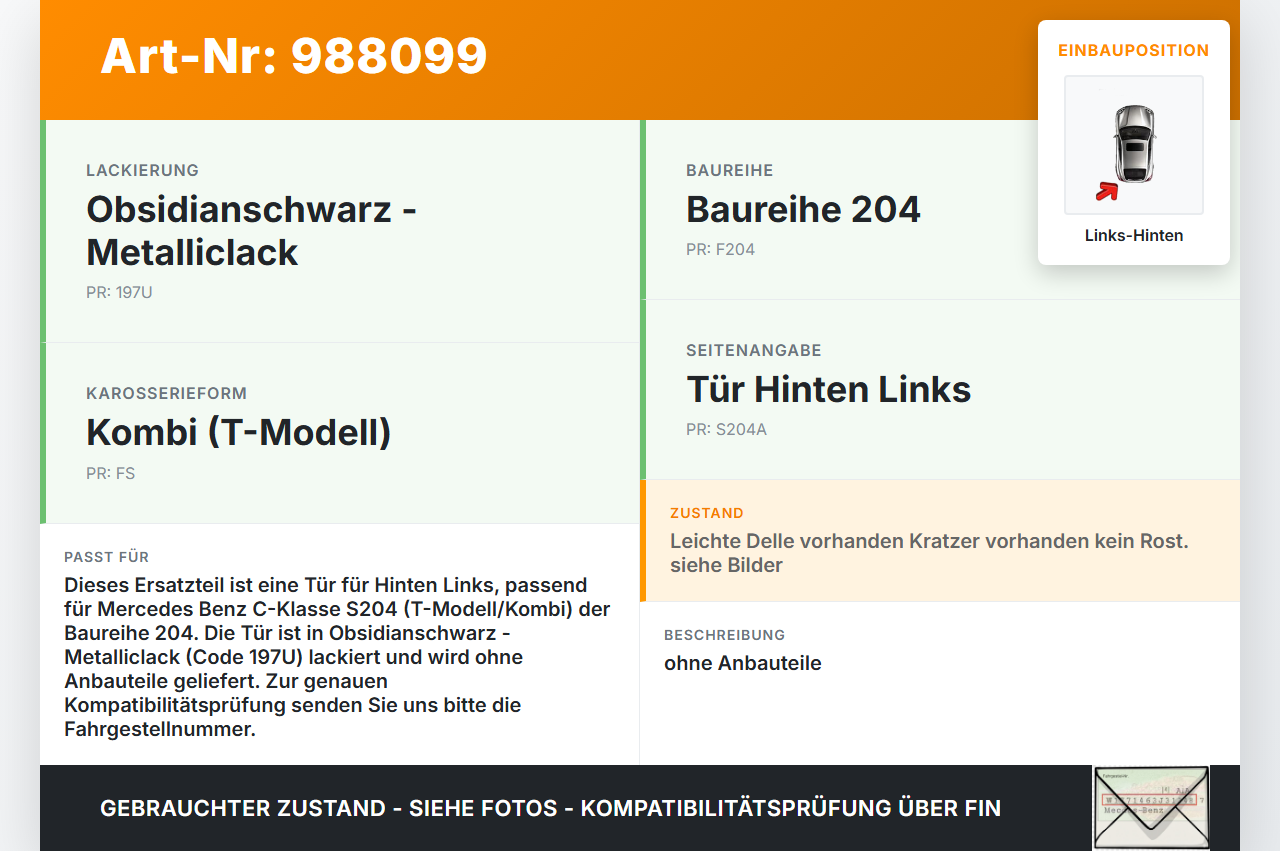 Mercedes S204 W204 C220 11-15  Kombi Tür Links Hinten 197 Mercedes S204 W204 C220 11-15 31.01.2012 A2047300305 gebraucht Vorschau 3