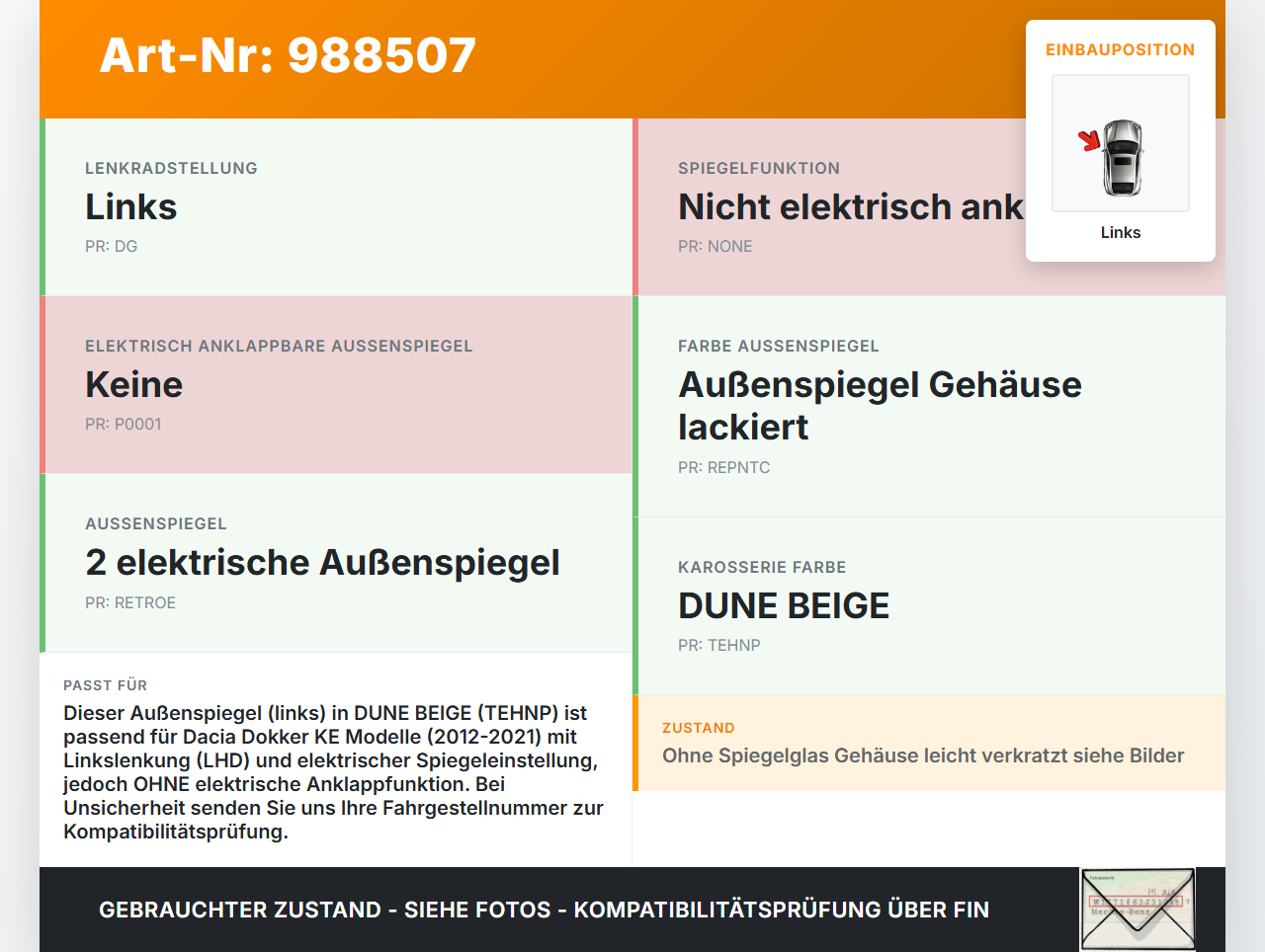 Dacia Dokker KE 12-21 Spiegel Aussenspiegel Links TEHNP Dacia Dokker KE 12-21 12.08.2019 963025005R gebraucht Vorschau 3