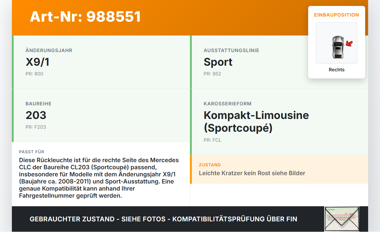 Mercedes CLC 180 K CL203 08-11 Coupe Rückleuchte Rücklicht Heckleuchte Rechts orig Mercedes CLC 180 K CL203 08-11... Vorschau 3