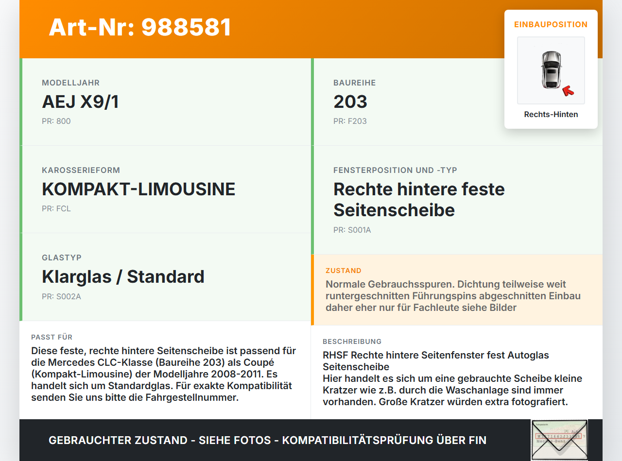 Mercedes CLC 180 K CL203 08-11 Coupe Seitenscheibe Feste Scheibe Rechts Hinten Mercedes CLC 180 K CL203 08-11... Vorschau 3
