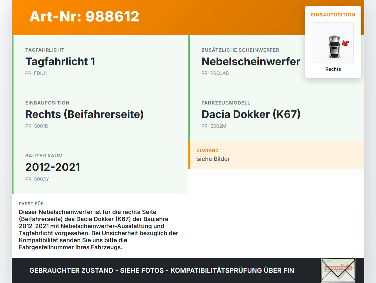 Dacia Dokker KE 12-21 Nebelscheinwerfer Rechts orig Dacia Dokker KE 12-21 12.08.2019 89208692 261507817R gebraucht Vorschau 3