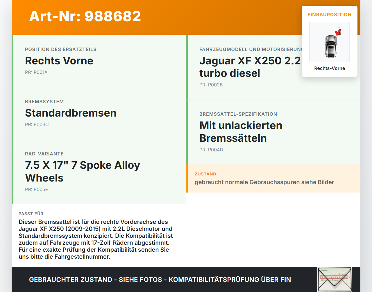 Jaguar XF X250 11-15 2,2D 120KW Bremssattel Bremszange Rechts Vorne Jaguar XF X250 11-15 19.06.2014 C2C27282 gebraucht Vorschau 3