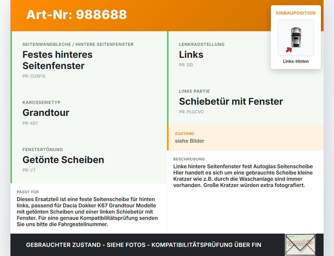 Dacia Dokker KE 12-21 Kombi Seitenscheibe Feste Scheibe Links Hinten Dacia Dokker KE 12-21 12.08.2019 gebraucht Vorschau 3