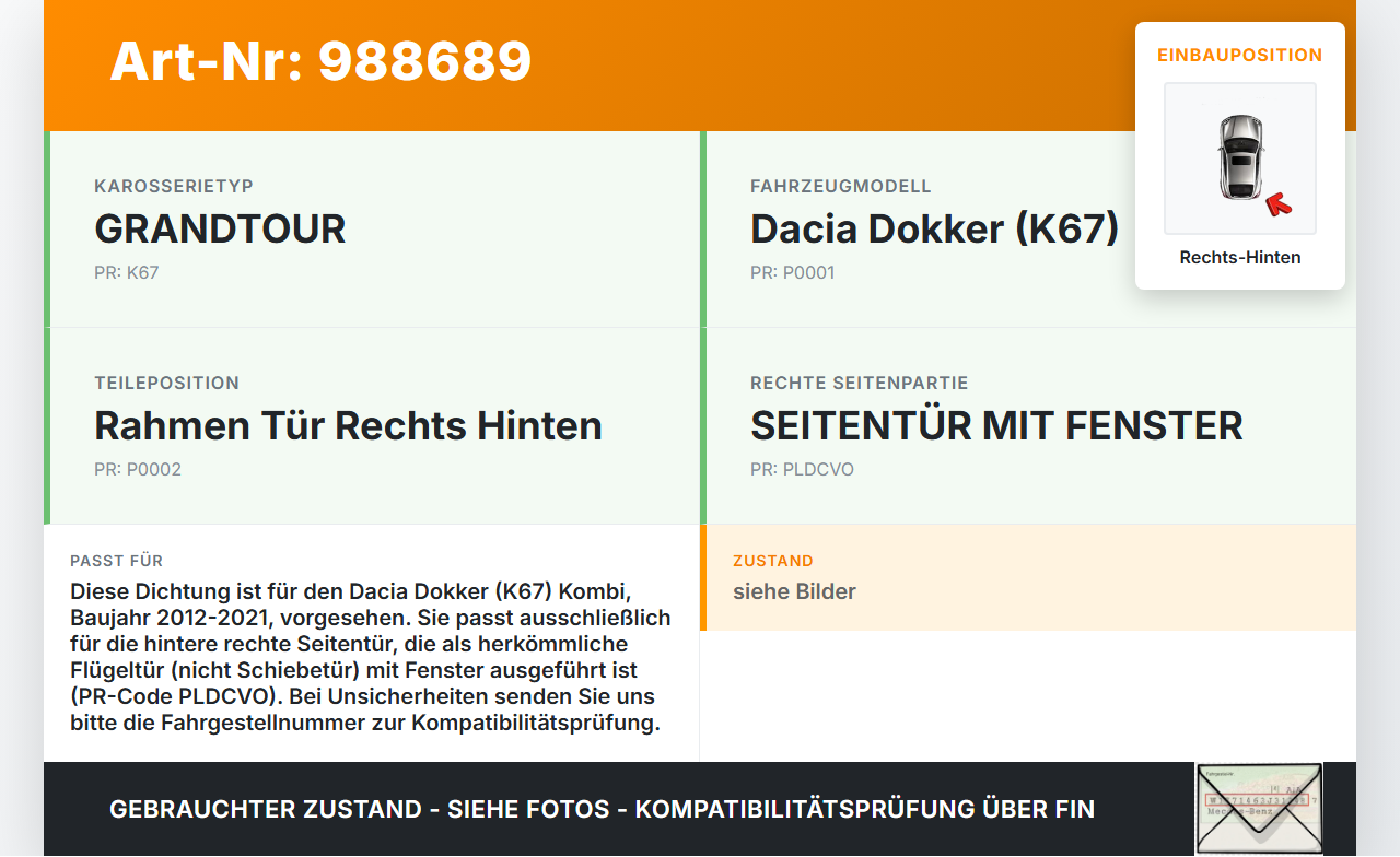 Dacia Dokker KE 12-21 Kombi Dichtung für Rahmen Tür Rechts Hinten Dacia Dokker KE 12-21 12.08.2019 gebraucht Vorschau 3