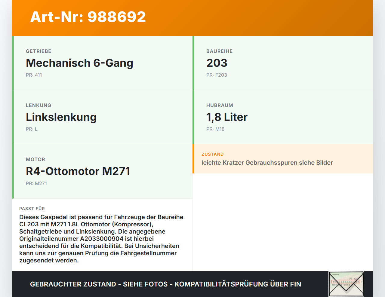 Mercedes CLC 180 K CL203 08-11 1,8 105KW Gaswertgeber Gaspedal Mercedes CLC 180 K CL203 08-11 09.06.2010... Vorschau 3