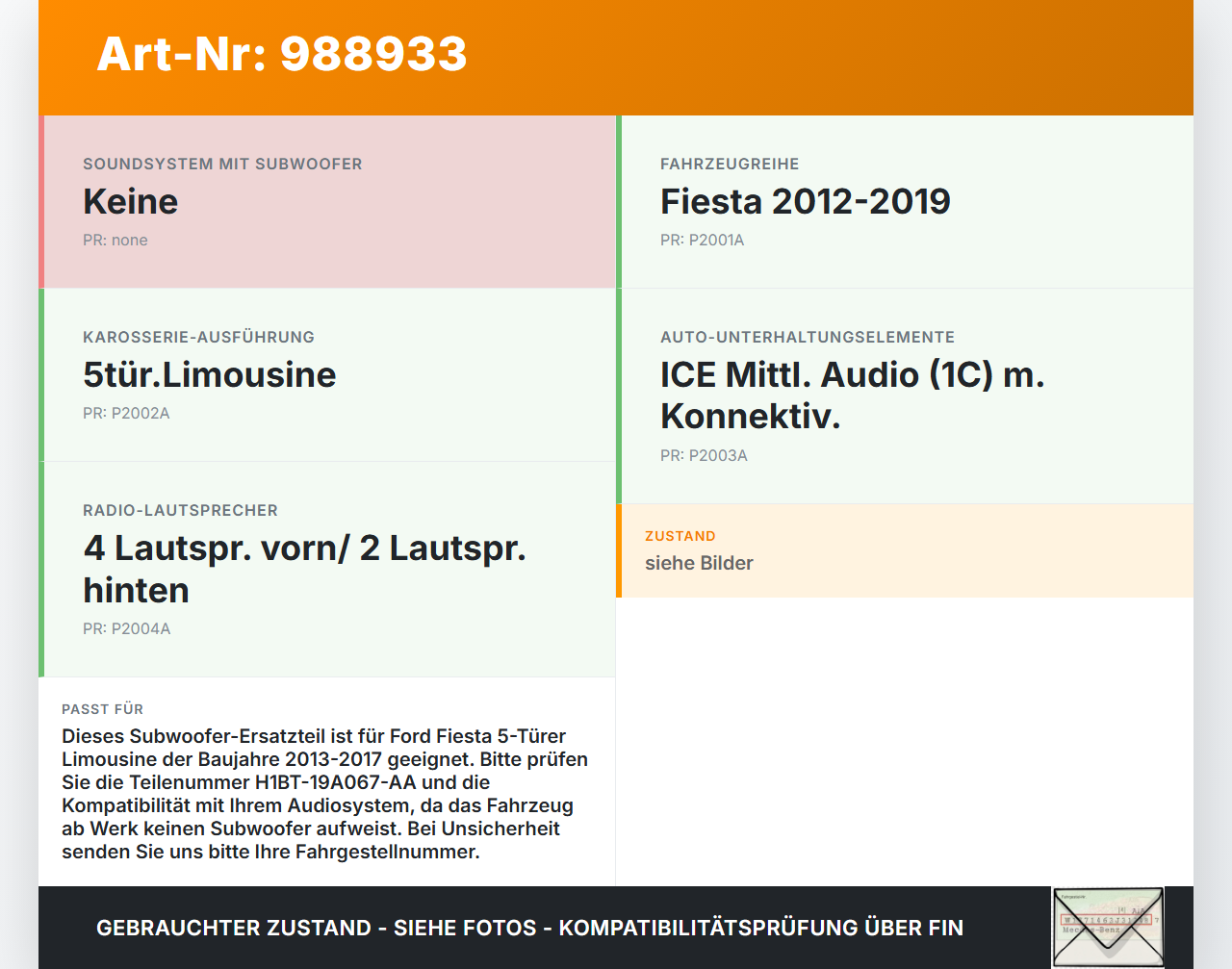 Ford Fiesta VI 6 13-17 Lautsprecher Subwoofer Ford Fiesta VI 6 13-17 21.01.14 H1BT-19A067-AA 25216-H2012 gebraucht Vorschau 3