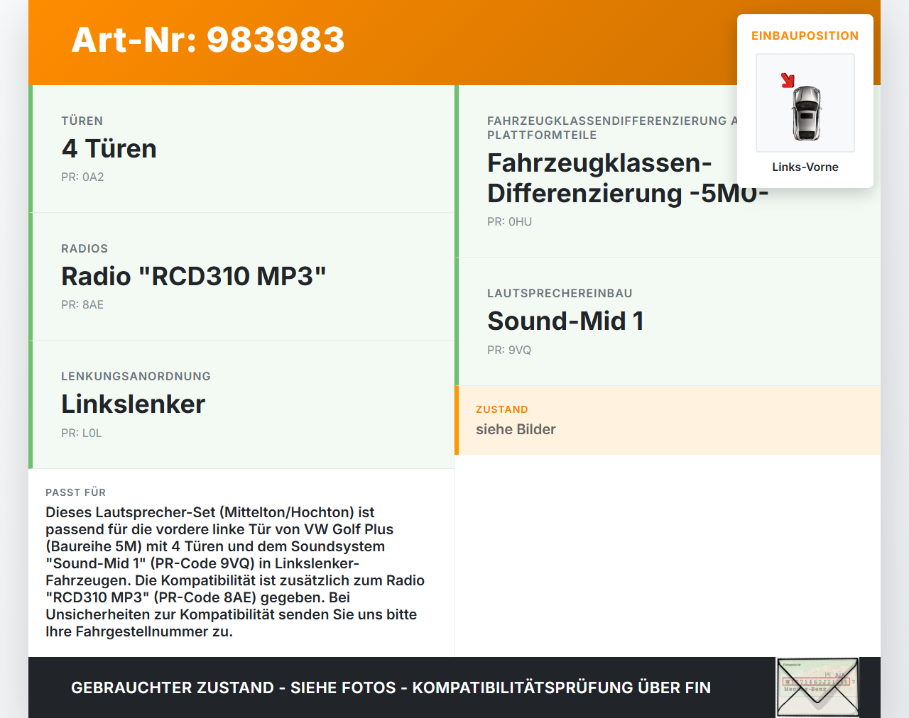 VW Golf Plus 5M 08-14 Lautsprecher Mittelton Hochton Links Vorne VW Golf Plus 5M 08-14 30.05.2012 1K0035415... Vorschau 3