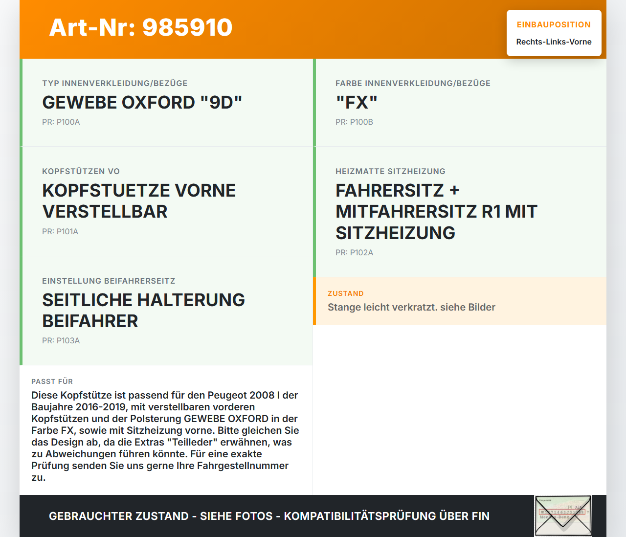 Peugeot 2008 I 16-19 Kopfstütze für Beifahrer Sitz Rechts oder Links Vorne Peugeot 2008 I 16-19 30.06.2016 892588... Vorschau 3