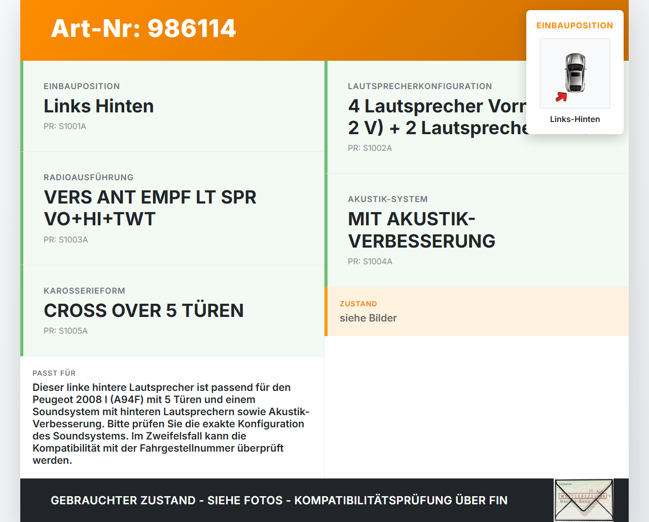 Peugeot 2008 I 16-19 Lautsprecher Links Hinten Peugeot 2008 I 16-19 30.06.2016 12616-94830A 90016433404 gebraucht Vorschau 3