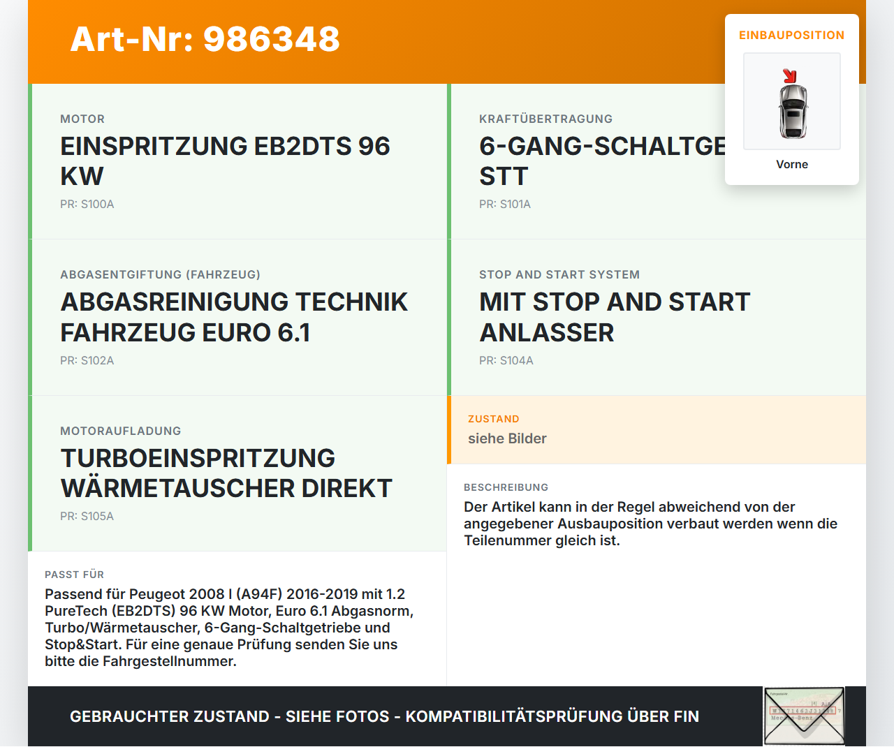 Peugeot 2008 I 16-19 1,2 96KW Ansaugrohr Ladeluftschlauch Luftschlauch Vorne Peugeot 2008 I 16-19 30.06.2016 gebraucht Vorschau 3