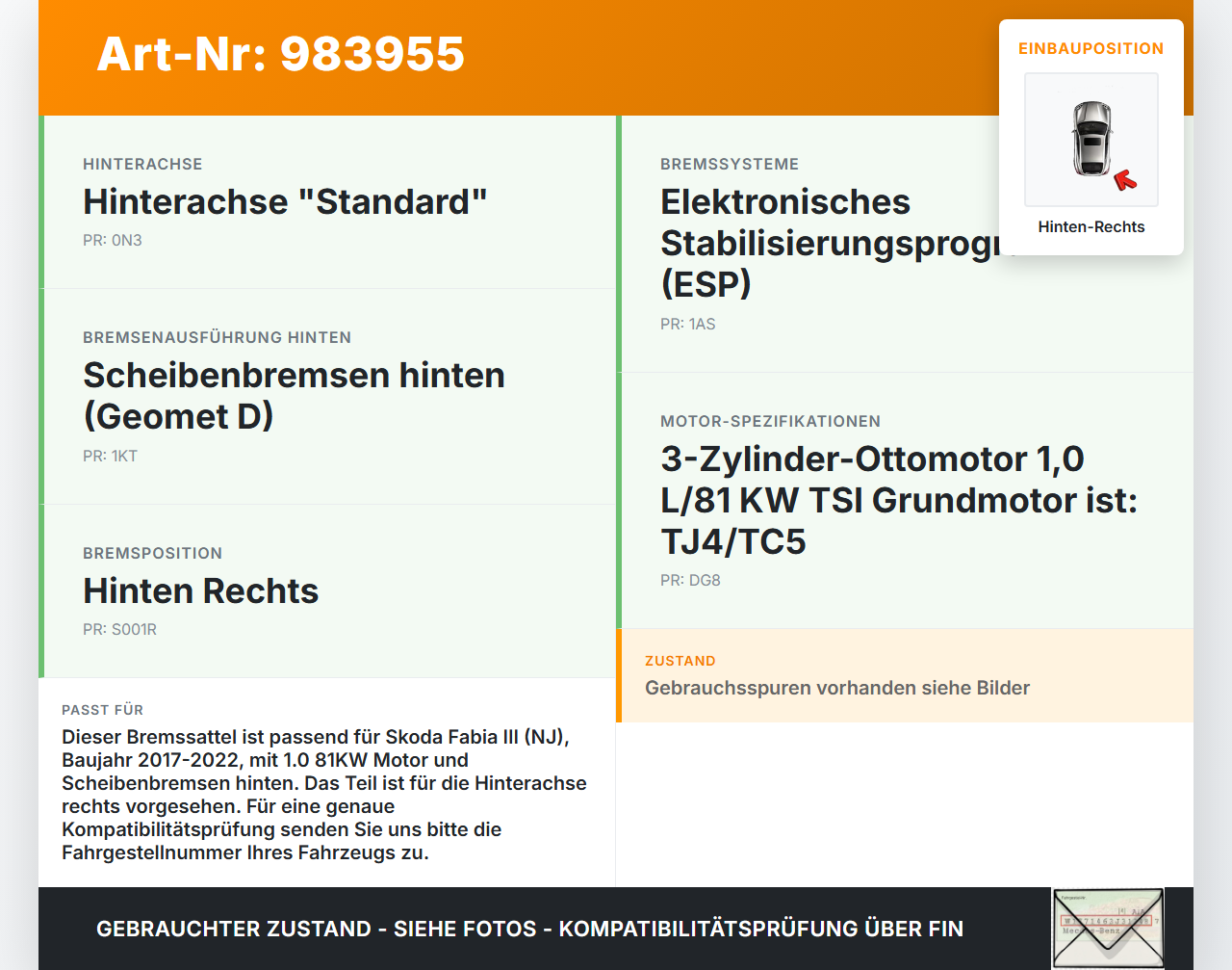 Skoda Fabia III NJ 17-22 1,0 81KW Bremssattel Bremszange Hinten Rechts Skoda Fabia III NJ 17-22 10.04.2019... Vorschau 3