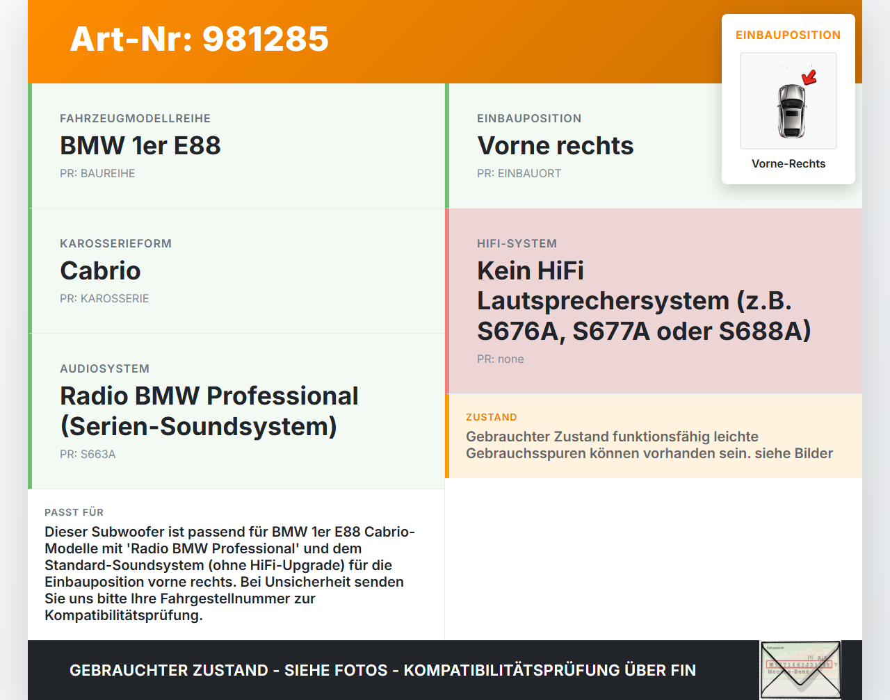 BMW E88 1er 11-13 Lautsprecher Subwoofer Bass vorne rechts BMW E88 1er 11-13 23.03.2011 9204786 65139204786 gebraucht Vorschau 3