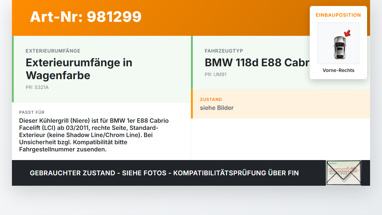 BMW E88 1er 11-13 Kühlergrill Niere Gitter Vorne Rechts BMW E88 1er 11-13 23.03.2011 7166440 51137166440 gebraucht Vorschau 3