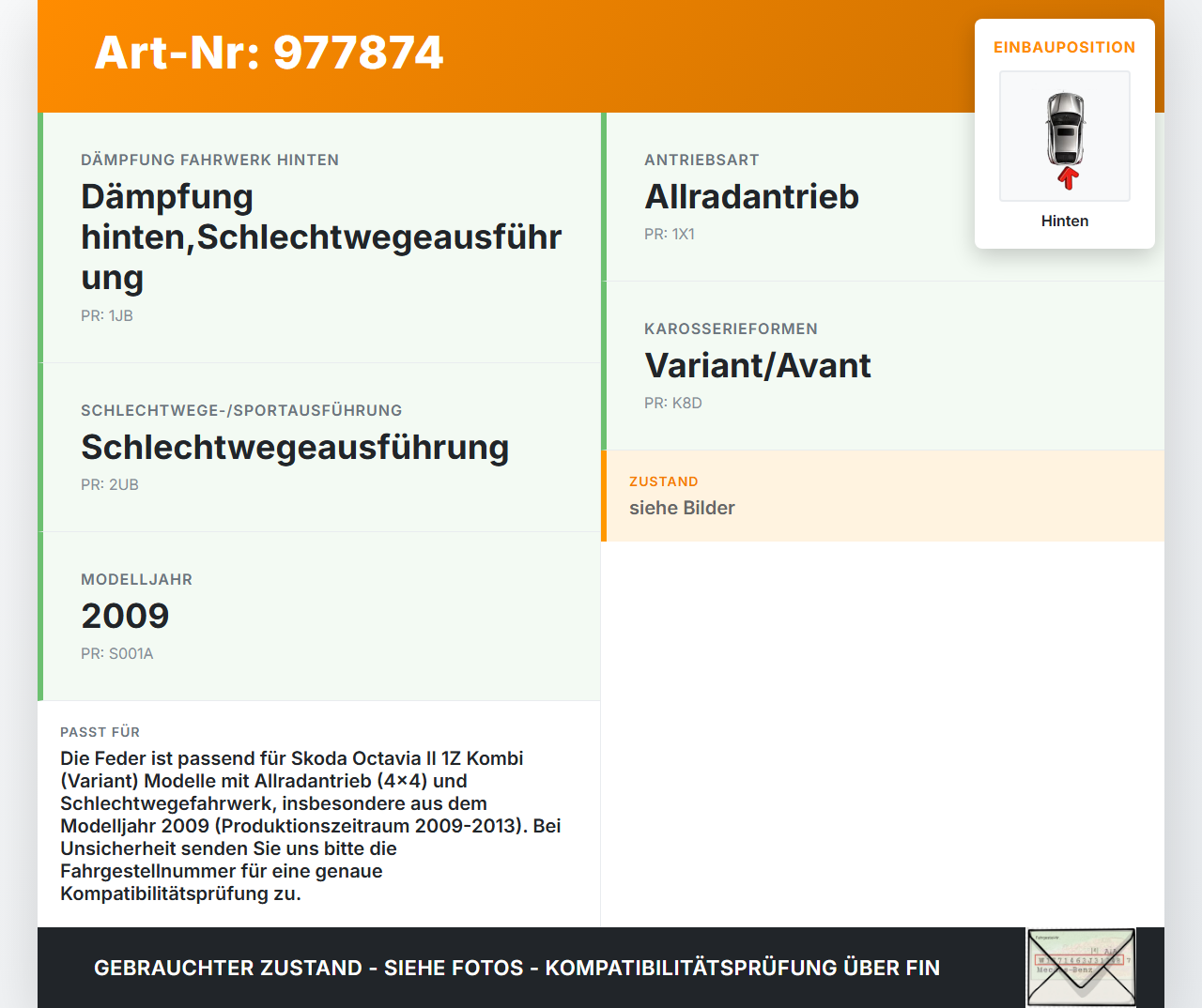 Skoda Octavia II 1Z 09-13 Kombi Beide Feder Federn Hinten Skoda Octavia II 1Z 09-13 27.09.2009 1K0511115CR 994336... Vorschau 3