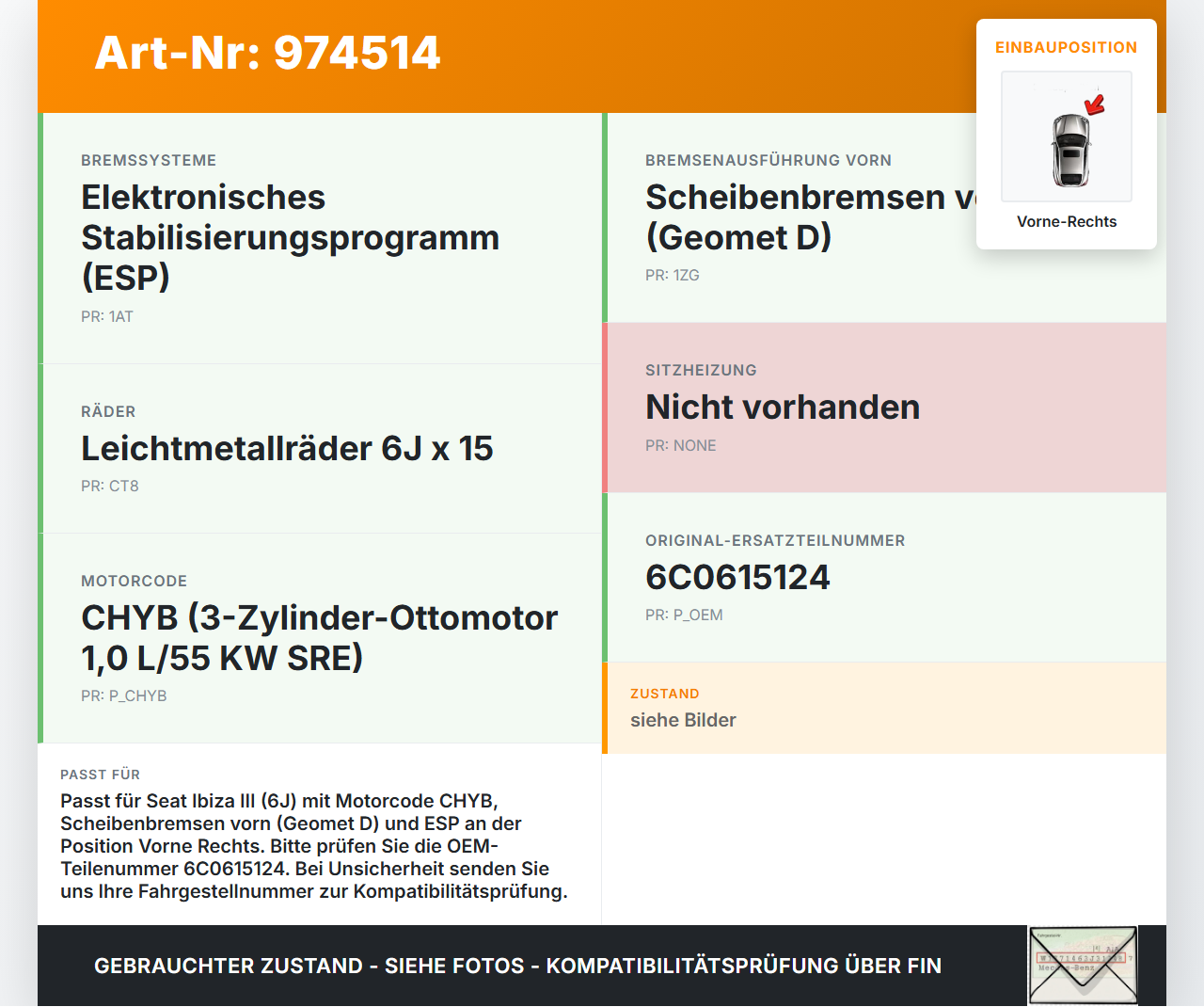 Seat Ibiza III 6J 12-17 1,0 55KW Bremssattel Vorne Rechts Seat Ibiza III 6J 12-17 29.11.2017 6C0615124 gebraucht Vorschau 3