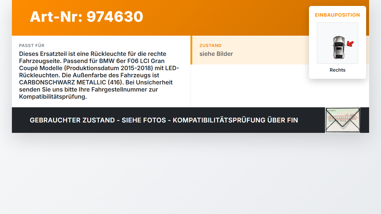BMW F06 640d 12-18 Gran Coupe Rückleuchte Rücklicht Heckleuchte Rechts orig BMW F06 640d 12-18 07.02.2018... Vorschau 3