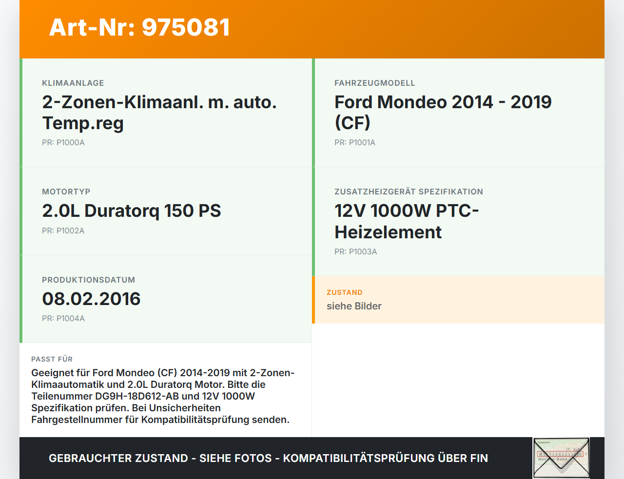 Ford Mondeo 5 V CF 14-19 Zusatzheizgerät Zuheizgerät PTC Heizelement Ford Mondeo 5 V CF 14-19 29.04.2016... Vorschau 3