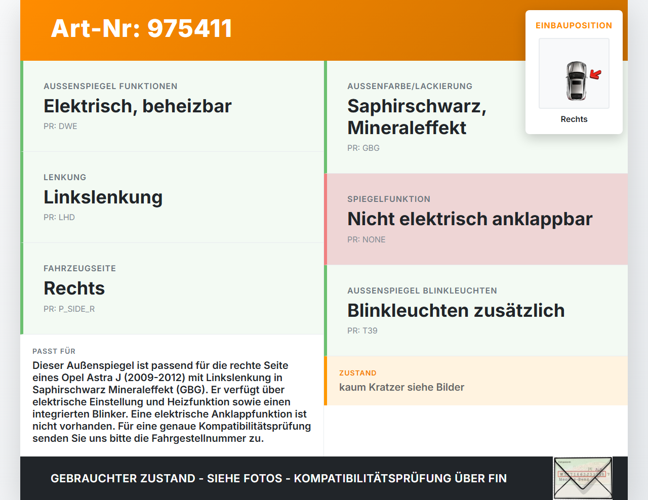 Opel Astra J 09-12 Spiegel Aussenspiegel Rechts GBG Opel Astra J 09-12 28.10.2011 96603389 13308360 1428456 gebraucht Vorschau 3