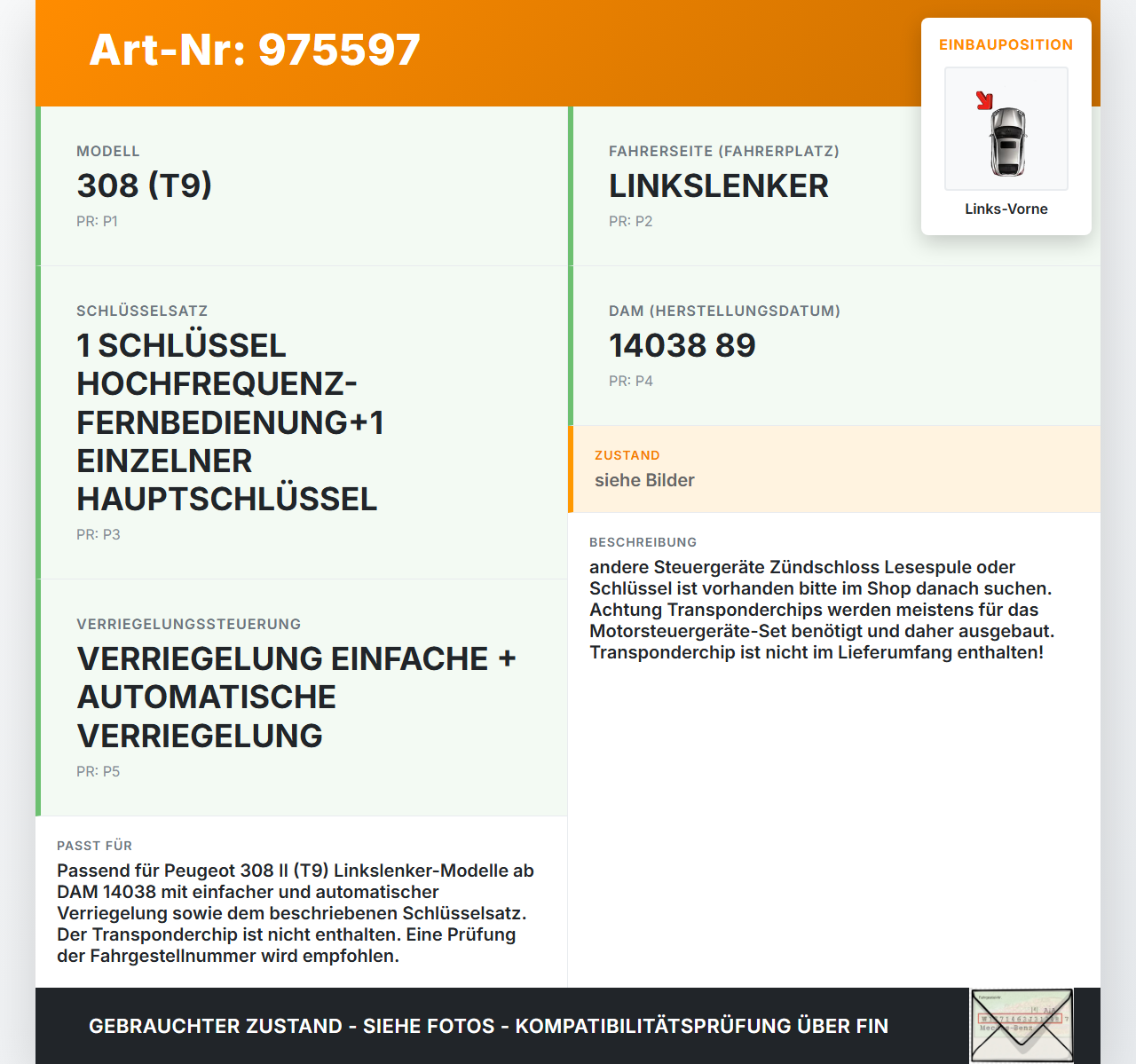 Peugeot 308 II 13-17 Zündschloss Schlüssel Türschliesszylinder LV Peugeot 308 II 13-17 11.05.2015 1610783580 gebraucht Vorschau 3