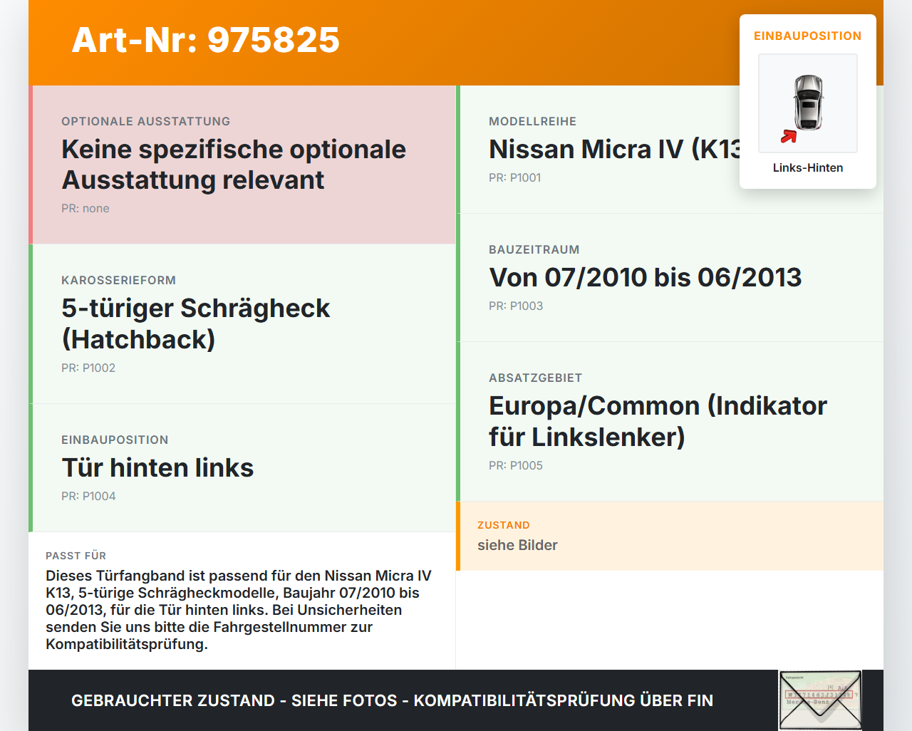 Nissan Micra IV K13 10-13 5T Türfangband Türbremse Türanschlag Links Hinten Nissan Micra IV K13 10-13 01.08.2012... Vorschau 3