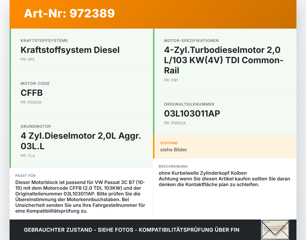 VW Passat 3C B7 10-15 TDI 2,0 103KW CFFB Motorblock für Motor VW Passat 3C B7 10-15 04.07.2013 03L103011AP gebraucht Vorschau 3