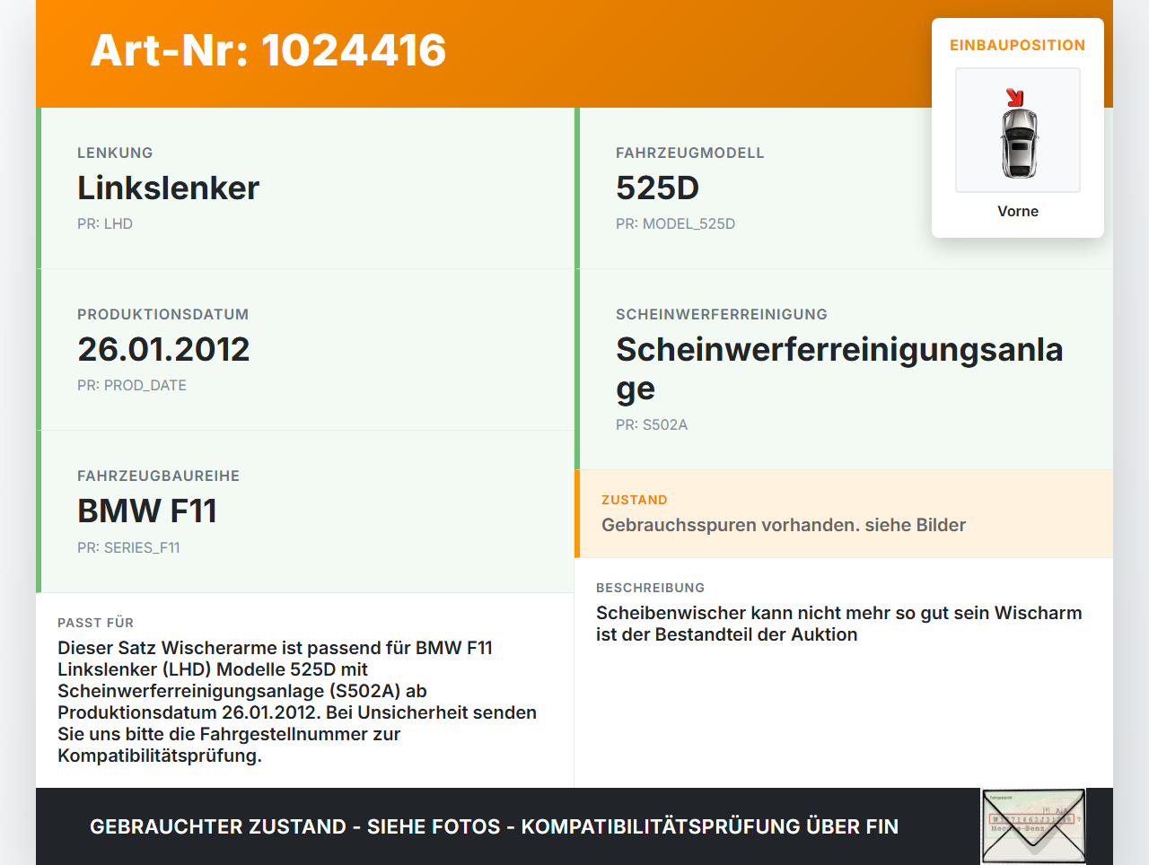 BMW F11 525d 10-14 Satz Wischerarme Scheibenwischerarme Vorne BMW F11 525d 10-14 04.04.2013 7182459 61617182459... Vorschau 3