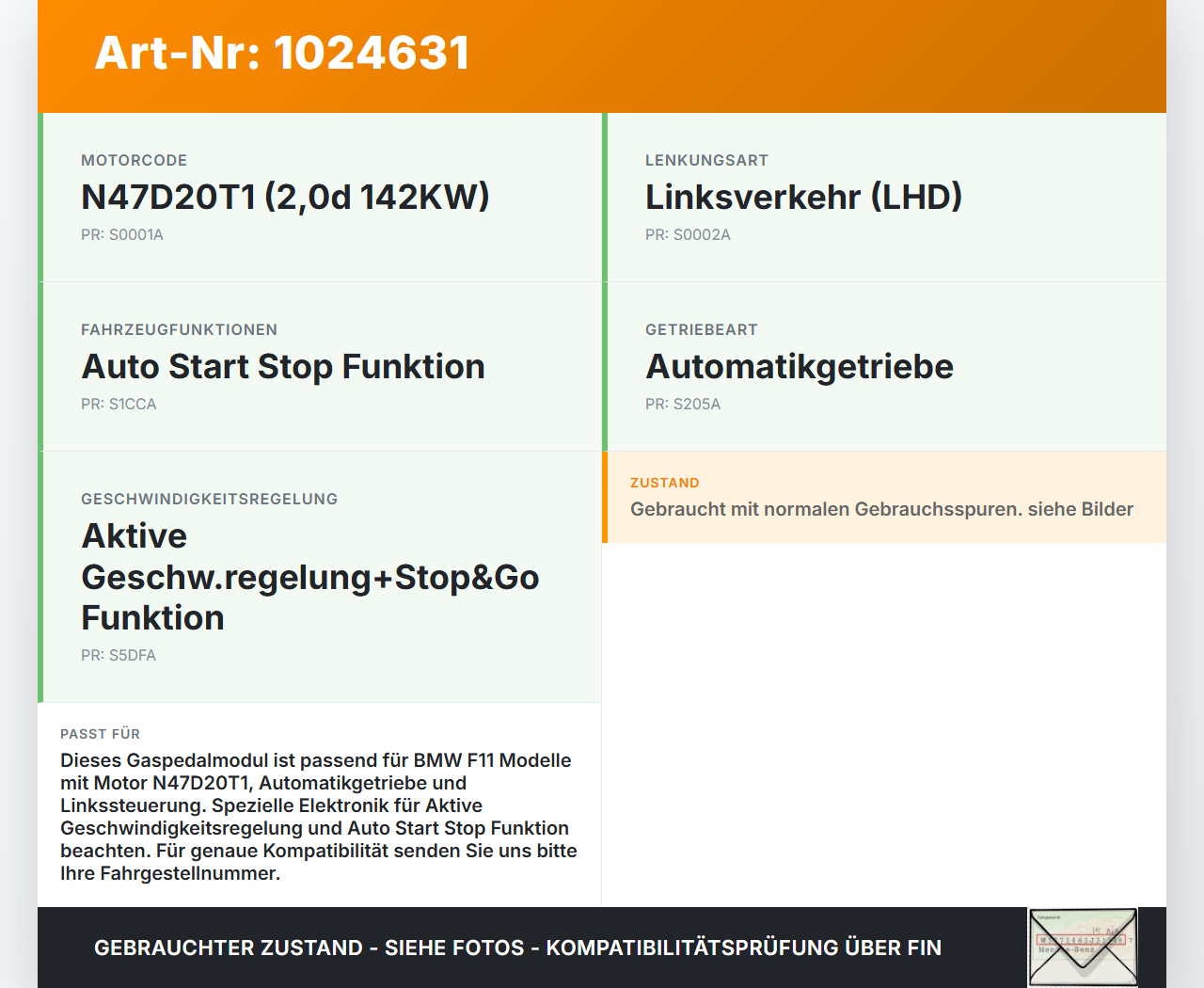 BMW F11 525d 10-14 2,0d 142KW Gaspedal Gaswertgeber Fahrpedalmodul BMW F11 525d 10-14 04.04.2013 6786271-02... Vorschau 3