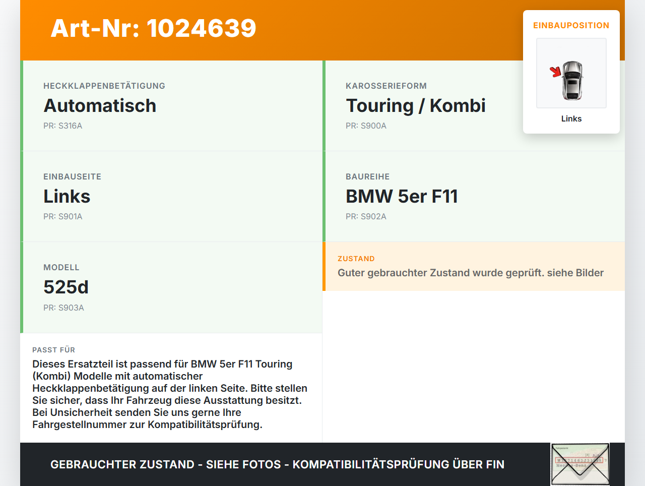 BMW F11 525d 10-14 Kombi Antrieb Spindelantrieb Dämpfer für Heckklappe Links BMW F11 525d 10-14 04.04.2013 4892833... Vorschau 3