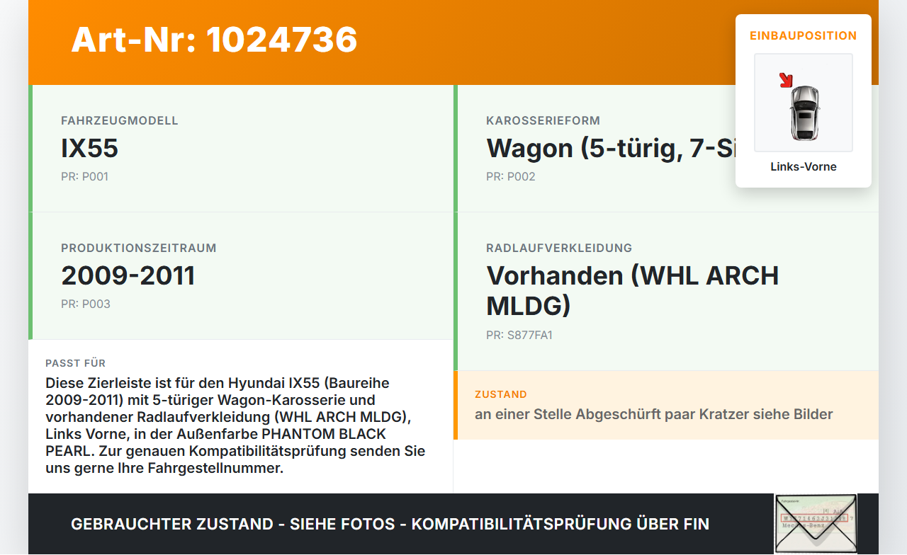 Hyundai IX55 09-11 Leiste Zierleiste für Kotflügel Links Vorne Hyundai IX55 09-11 09.02.2012 gebraucht Vorschau 3