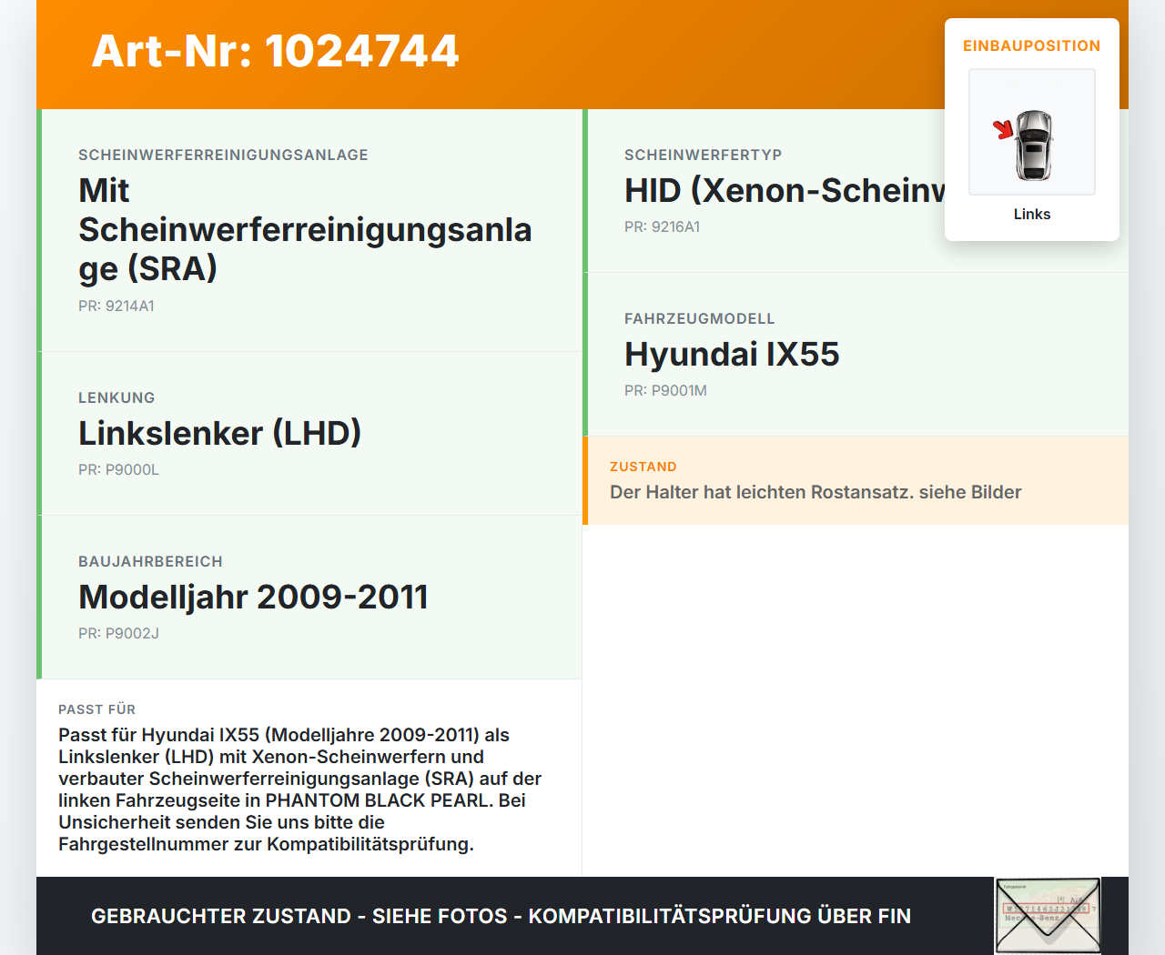 Hyundai IX55 09-11 Waschdüse Hubzylinder SRA für Scheinwerfer Links Hyundai IX55 09-11 09.02.2012 gebraucht Vorschau 3