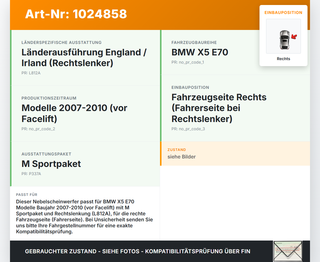 BMW X5 E70 07-10 Nebelscheinwerfer Rechts orig BMW X5 E70 07-10 07.10.2008 7184318 7184318 63.17-7184318-03... Vorschau 3