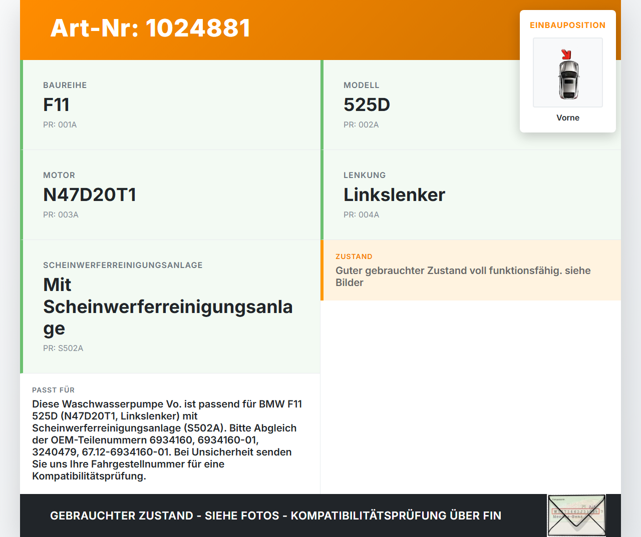 BMW F11 525d 10-14 Waschwasserpumpe Wischwasserpumpe Waschpumpe Vo. BMW F11 525d 10-14 04.04.2013 6934160... Vorschau 3