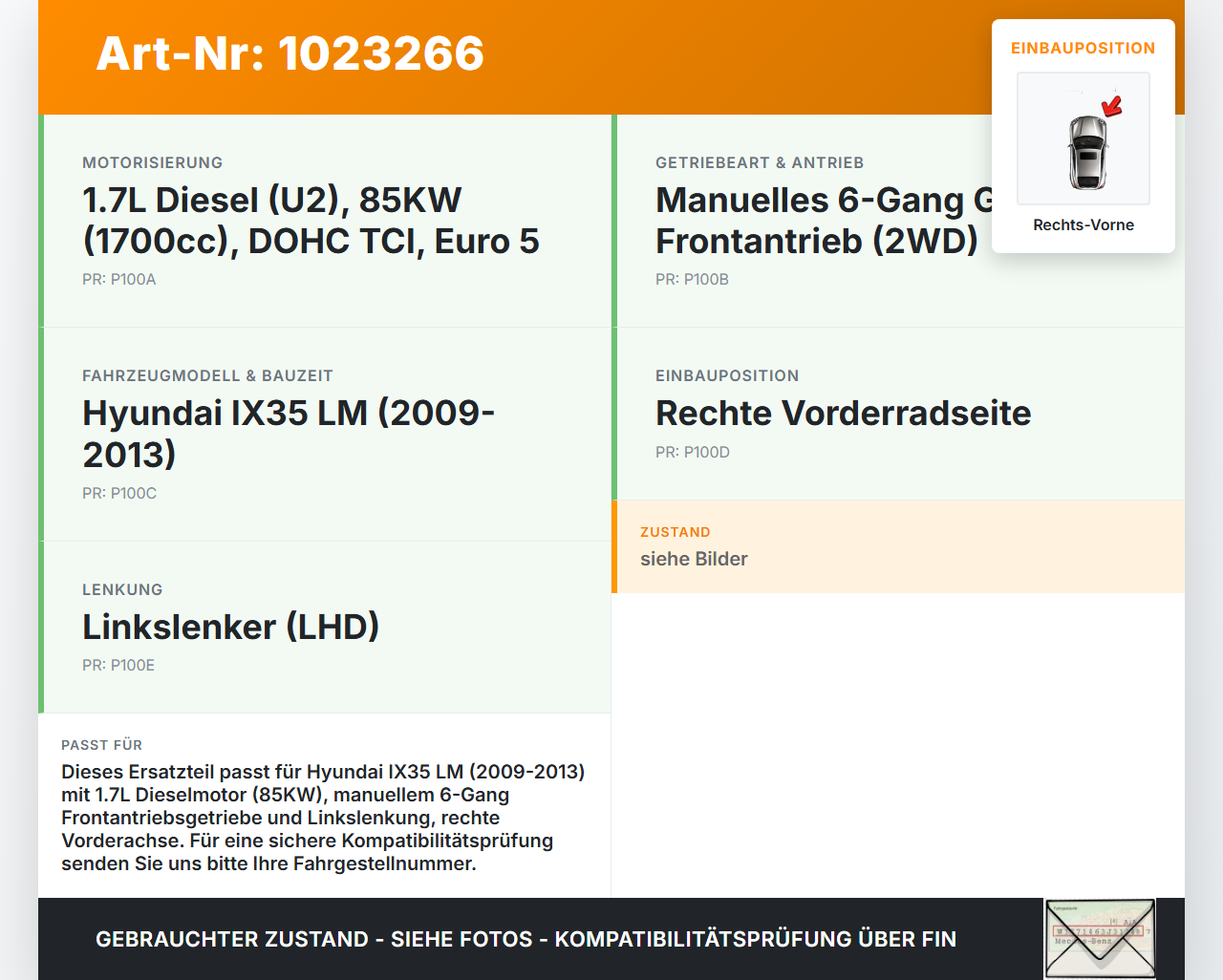 Hyundai IX35 LM 09-13 1,7D 85KW Antriebswelle Gelenkwelle Rechts Vorne Hyundai IX35 LM 09-13 25.02.2012 49501-2Y900... Vorschau 3