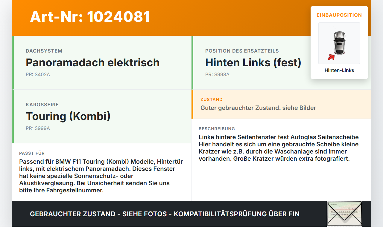 BMW F11 525d 10-14 Kombi Seitenscheibe Dreieckscheibe Türscheibe Hinten Links BMW F11 525d 10-14 04.04.2013 7311249... Vorschau 3