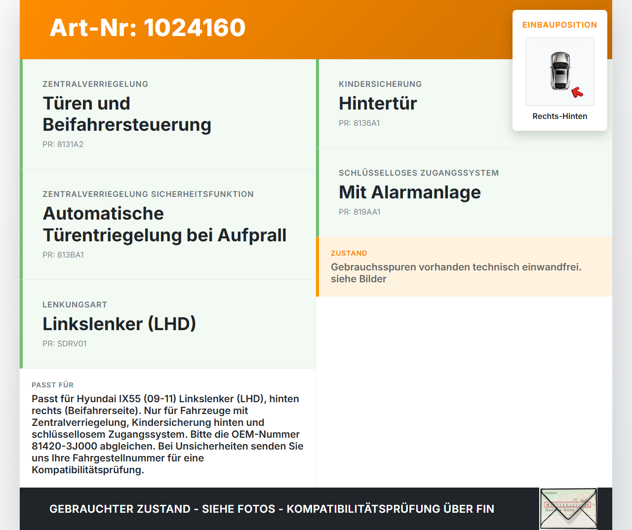Hyundai IX55 09-11 Türschloss m. ZV Stellmotor Rechts Hinten Hyundai IX55 09-11 09.02.2012 81420-3J000 AG45030 gebraucht Vorschau 3