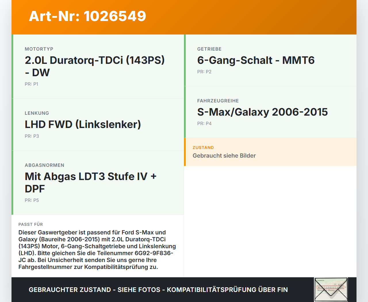 Ford S-Max WA6 06-10 TDCi 2,0 103KW Gaswertgeber Gaspedal Ford S-Max WA6 06-10 27.09.2006 6G92-9F836-JC... Vorschau 3
