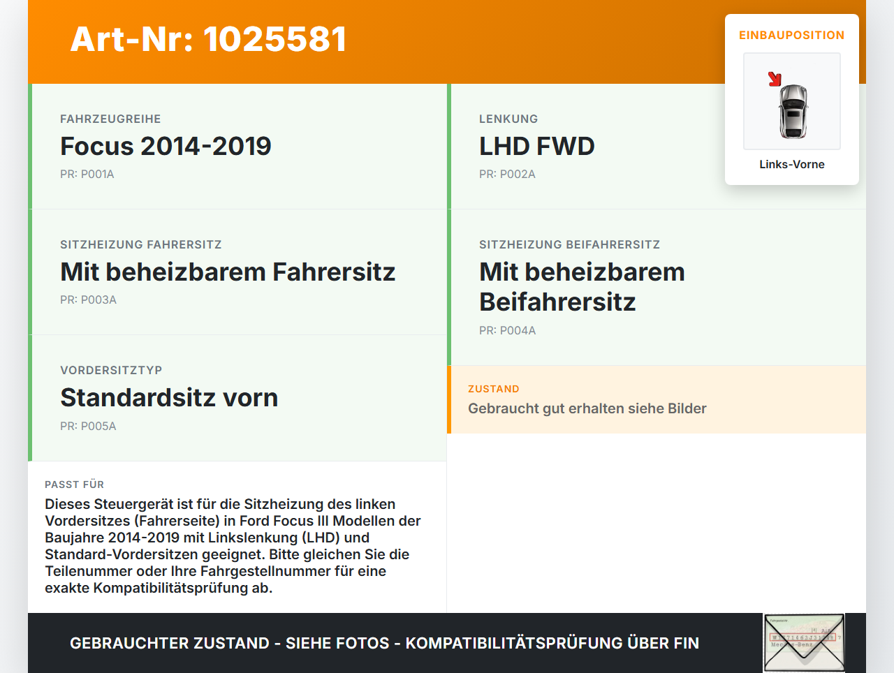 Ford Focus III 3 14-18 Steuergerät ECU Modul Sitzheizung Links Vorne Ford Focus III 3 14-18 30.09.2016 299607 gebraucht Vorschau 3