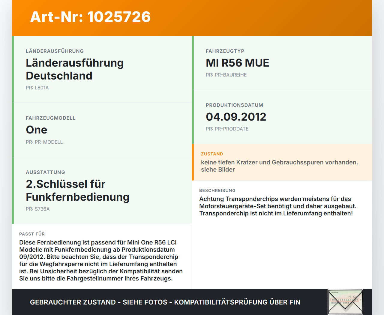 Mini One R56 LCI 13-16 Fernbedienung Funk Funkschlüssel Mini One R56 LCI 13-16 24.09.2012 66123456367 gebraucht Vorschau 3