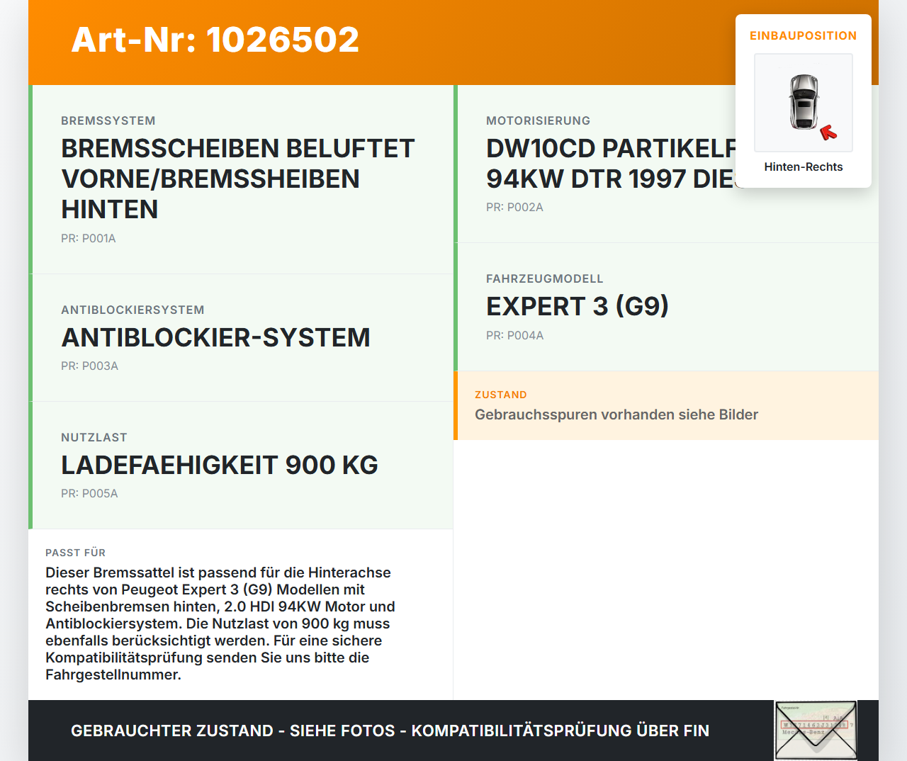 Peugeot Expert II 2 HDI 2,0 94KW Bremssattel Bremszange Hinten Rechts Peugeot Expert II 2 01.01.2013 gebraucht Vorschau 3