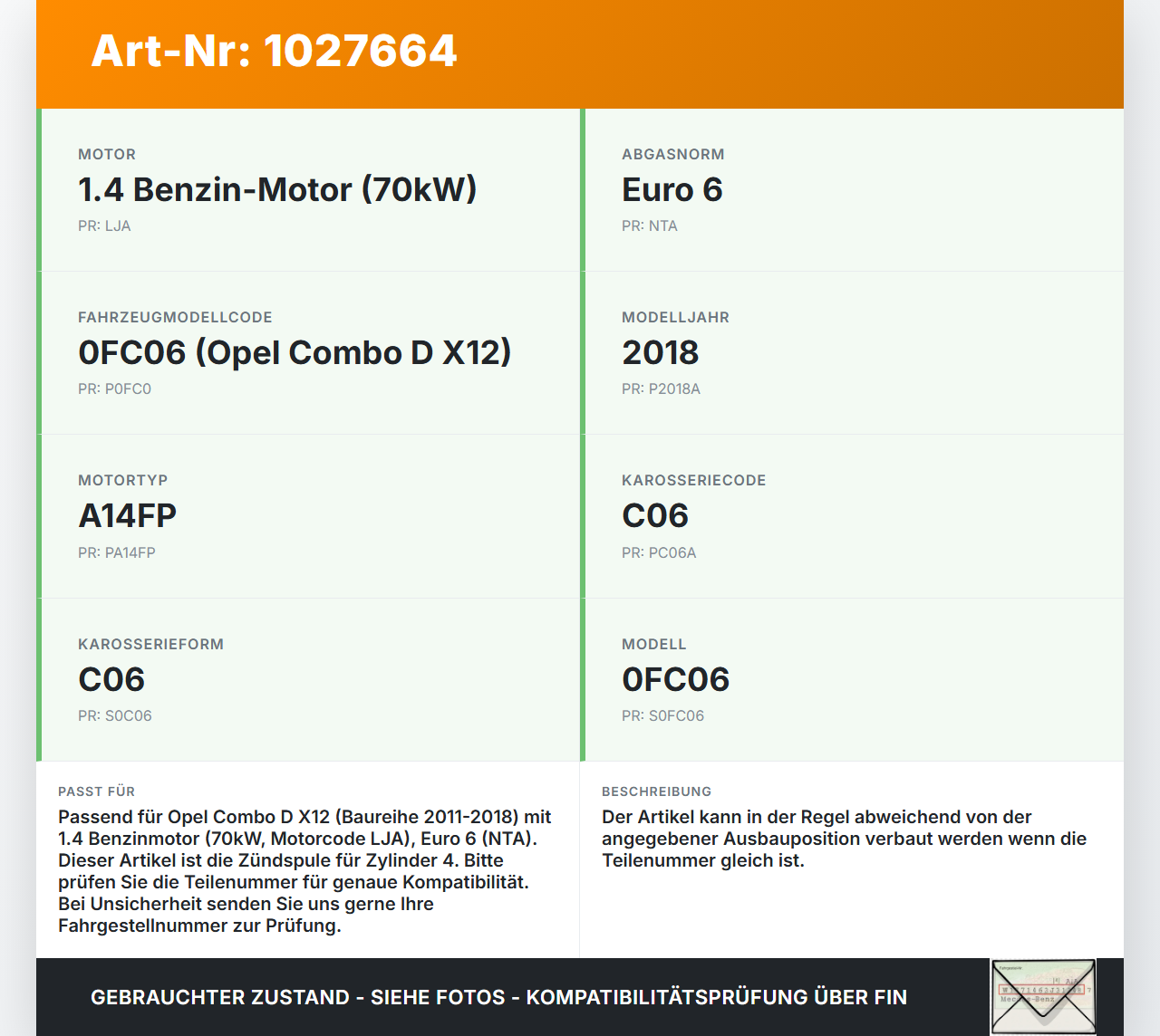 Opel Combo D X12 11-18 1,4 70KW Zündspule Zyl.4 Opel Combo D X12 11-18 09.04.2018 U5018 gebraucht Vorschau 3