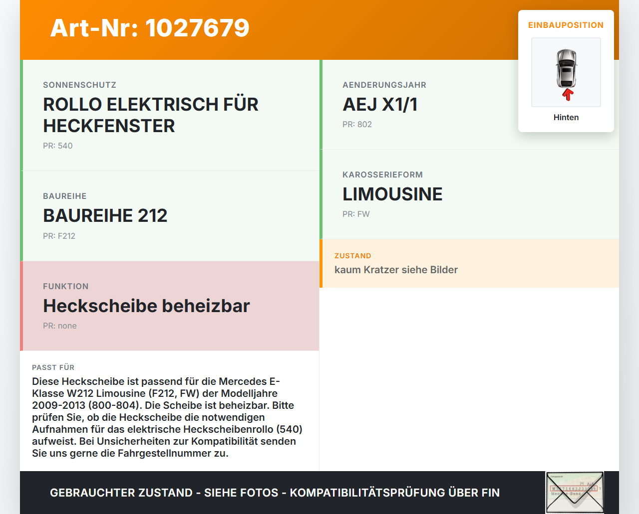 Mercedes E500 W212 09-13 Lim Heckscheibe beheizbar Scheibe Hinten Mercedes E500 W212 09-13 06.12.2011 2126701580... Vorschau 3