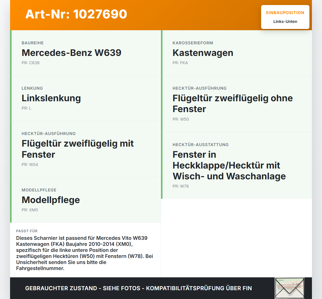 Mercedes Vito W639 10-14 Kasten Scharnier Hecktür Flügeltür Links Unten Mercedes Vito W639 10-14 26.06.2013... Vorschau 3
