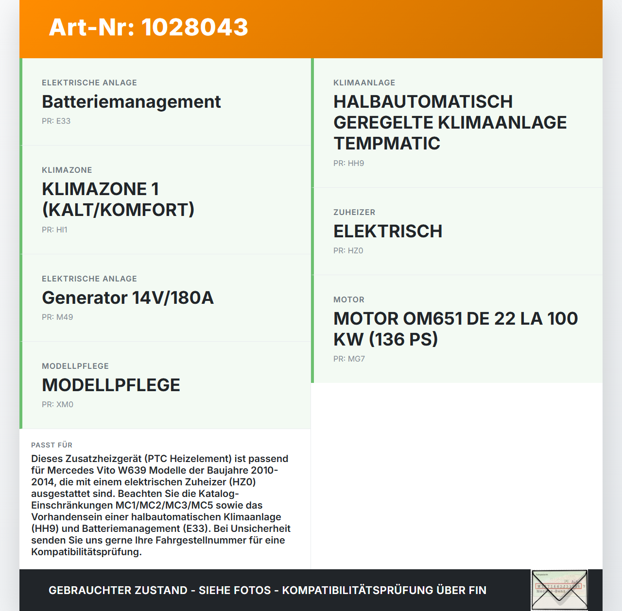 Mercedes Vito W639 10-14 Zusatzheizgerät Zuheizgerät PTC Heizelement Mercedes Vito W639 10-14 26.06.2013... Vorschau 3