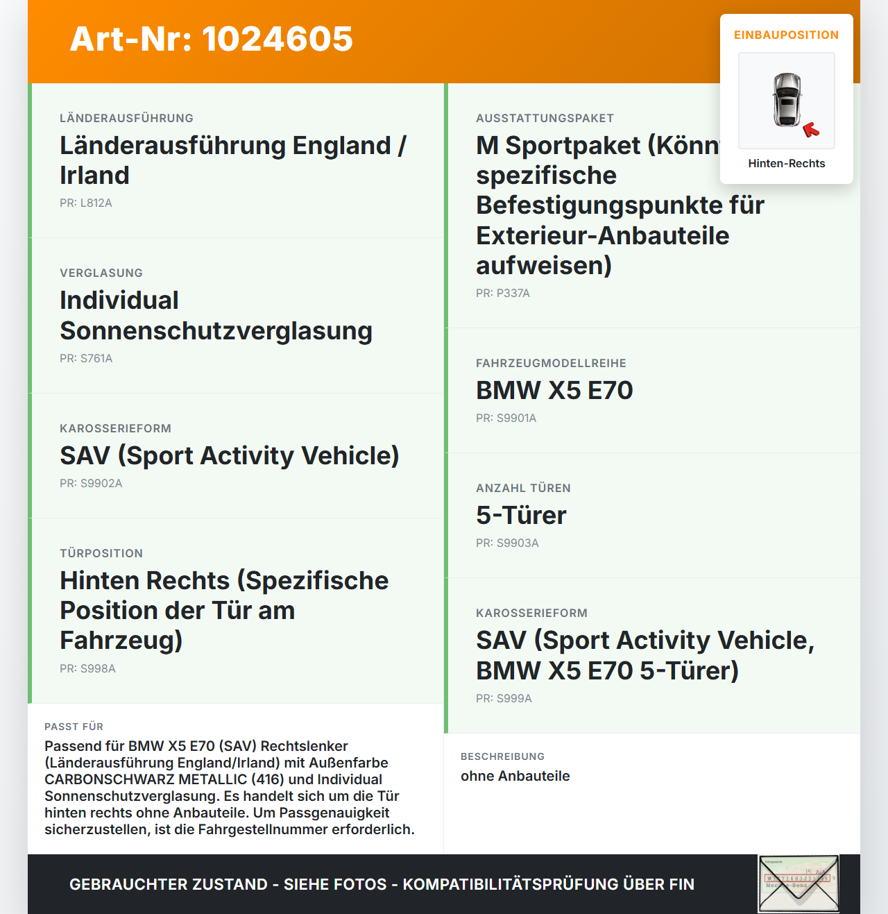 BMW X5 E70 07-10 Tür Hinten Rechts Hecktür Karosserieteil 416 BMW X5 E70 07-10 07.10.2008 4152-7261482 7261482 gebraucht Vorschau 3