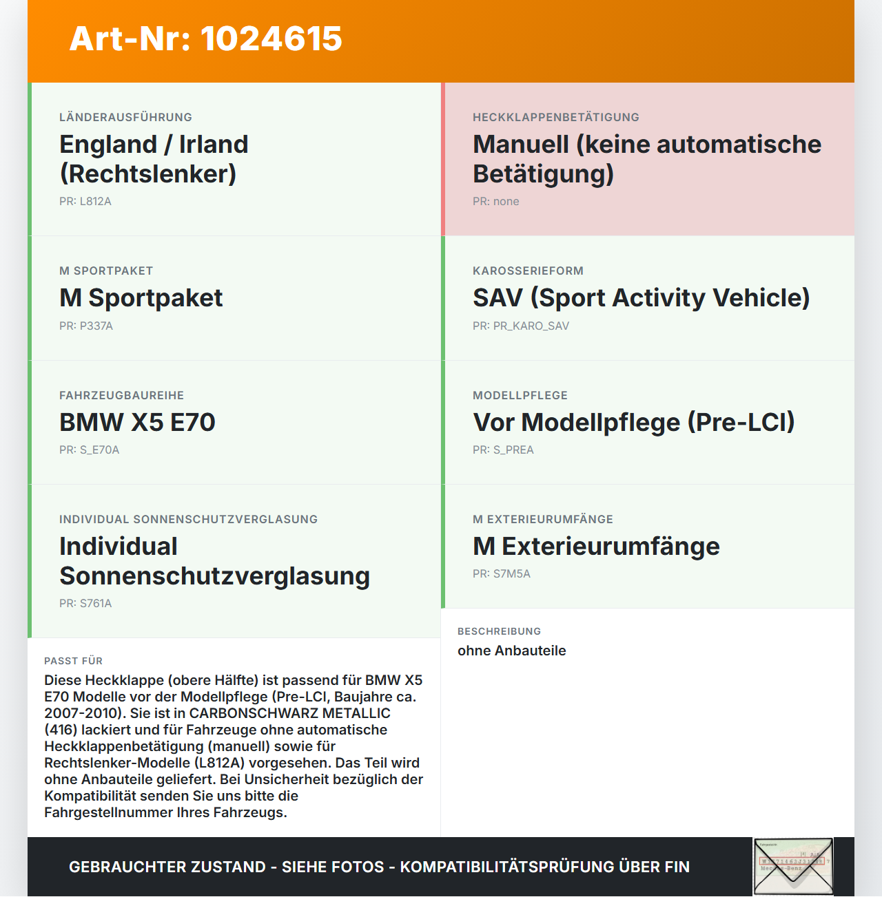 BMW X5 E70 07-10 Heckklappe Kofferraumdeckel 416 BMW X5 E70 07-10 07.10.2008 4162-7262544 7262544 gebraucht Vorschau 3