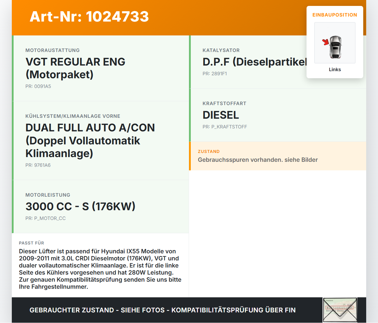 Hyundai IX55 09-11 CRDI 3,0 176KW Lüfter Ventilator f. Kühler Links 280W Hyundai IX55 09-11 09.02.2012 97730-3J400... Vorschau 3