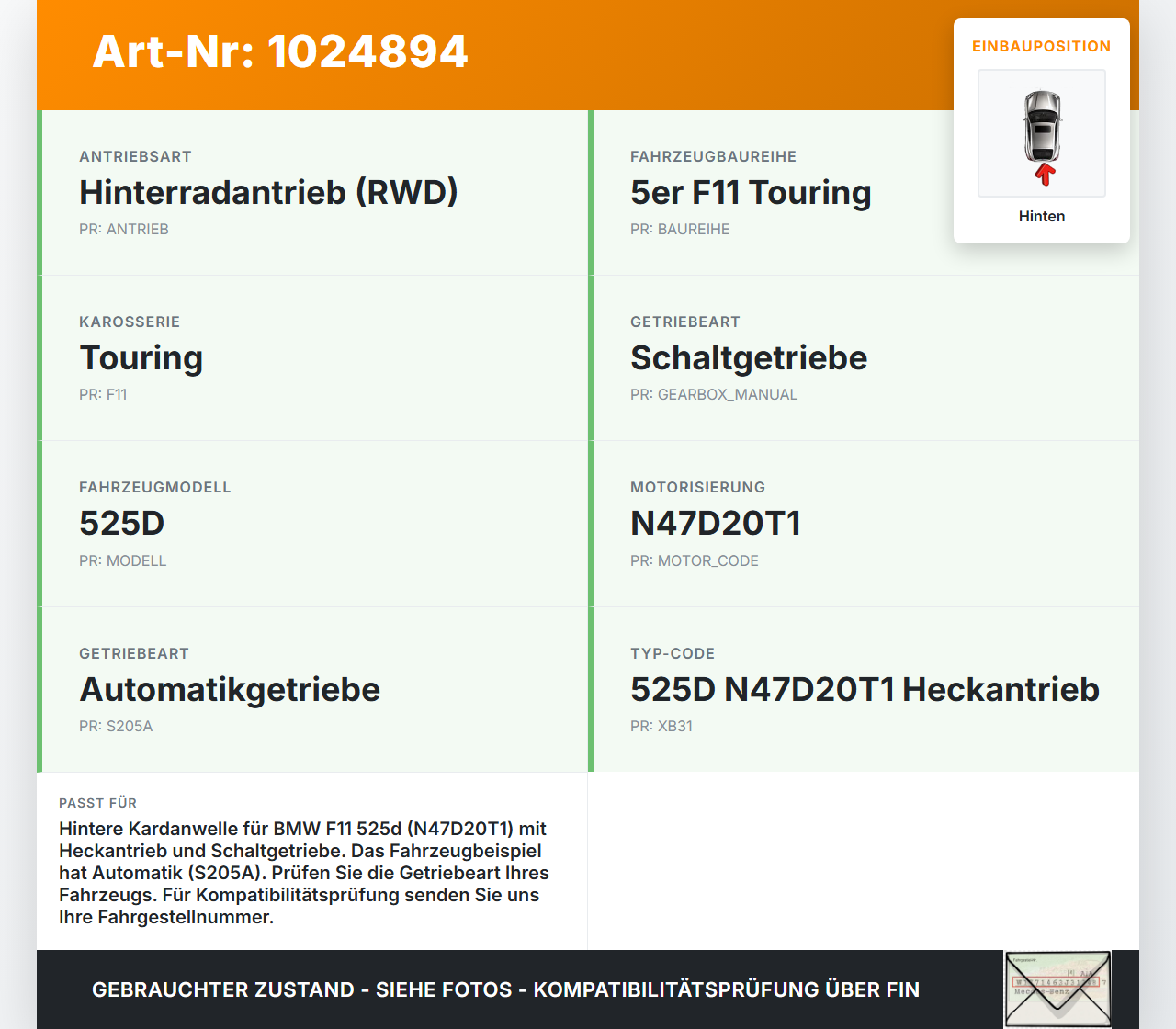 BMW F11 525d 10-14 2,0d Kardanwelle Hinten BMW F11 525d 10-14 04.04.2013 2610-8693399 8693399 gebraucht Vorschau 3