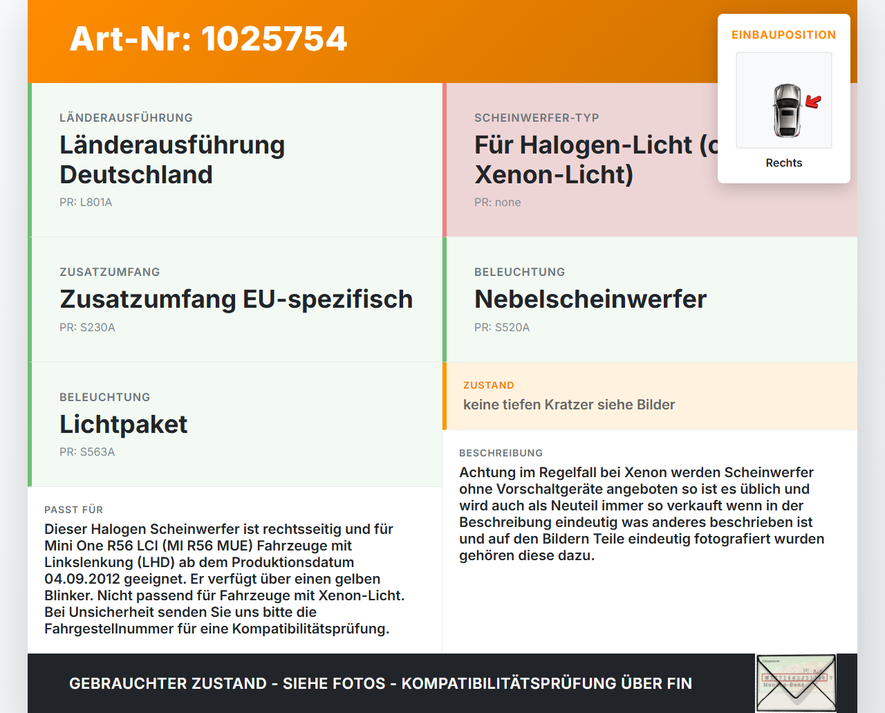 Mini One R56 LCI 13-16 Halogen Scheinwerfer Frontscheinwerfer Rechts Mini One R56 LCI 13-16 24.09.2012 6312-2751264... Vorschau 3