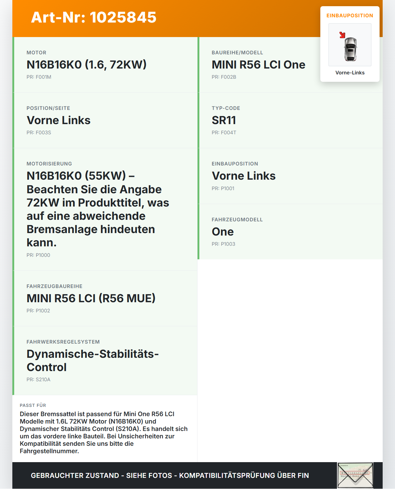 Mini One R56 LCI 13-16 1,6 72KW Bremssattel Bremszange Vorne Links Mini One R56 LCI 13-16 24.09.2012 3411-6778335... Vorschau 3