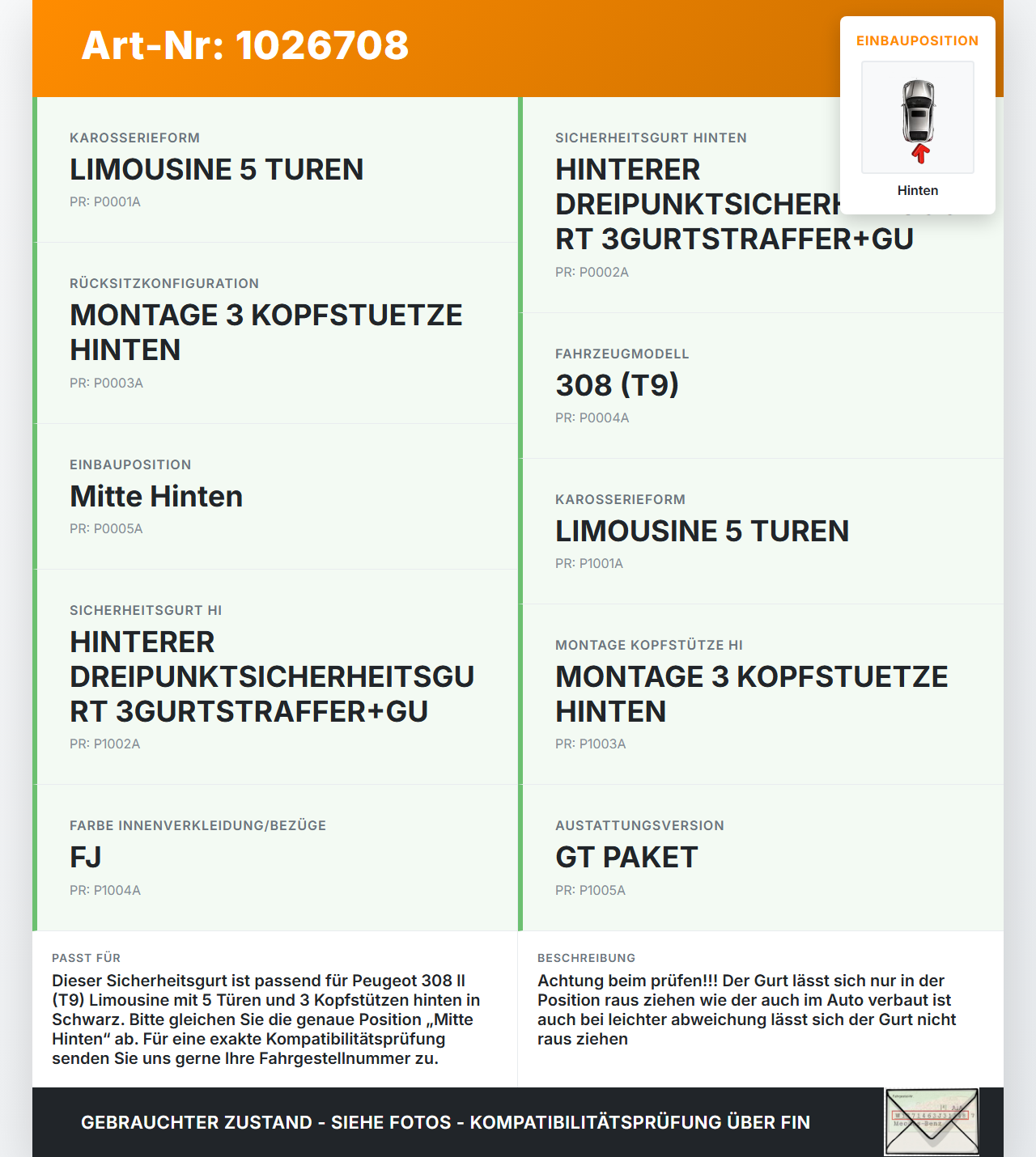 Peugeot 308 II 17-21 Lim Gurt Sicherheitsgurt Mitte Hinten Peugeot 308 II 17-21 06.04.2021 98021991XX 34169115... Vorschau 3